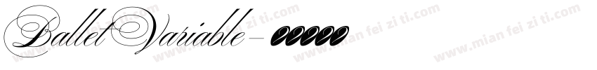 Ballet Variable字体转换